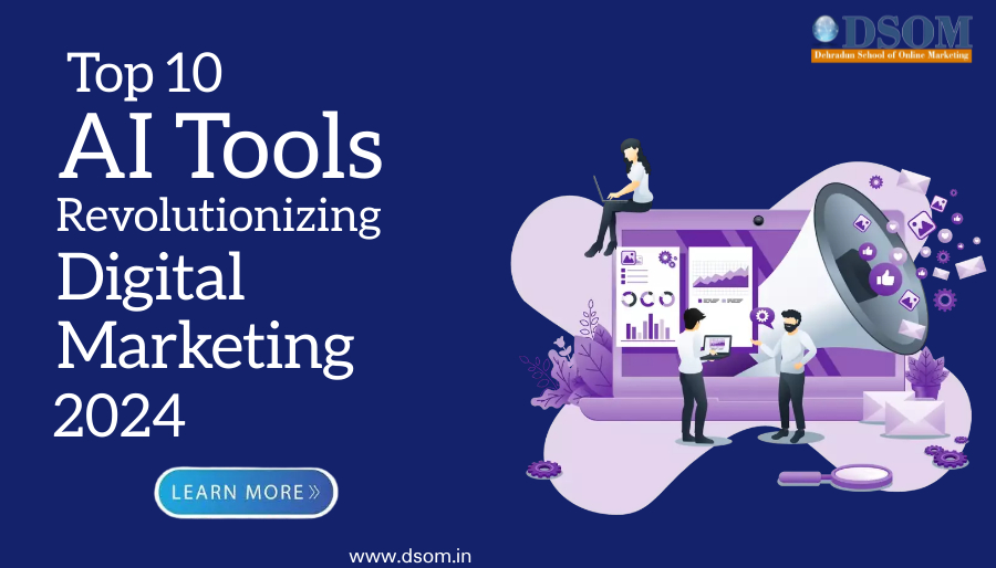 Top 10 AI Tools Revolutionizing Digital Marketing in 2024