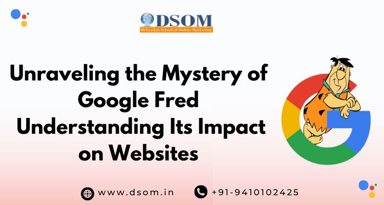 Unraveling the Mystery of Google Fred: Understanding Its Impact on Websites